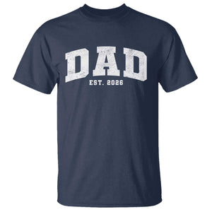 Dad Est 2026 T Shirt Promoted To Daddy Fathers Day TS11 Navy Print Your Wear