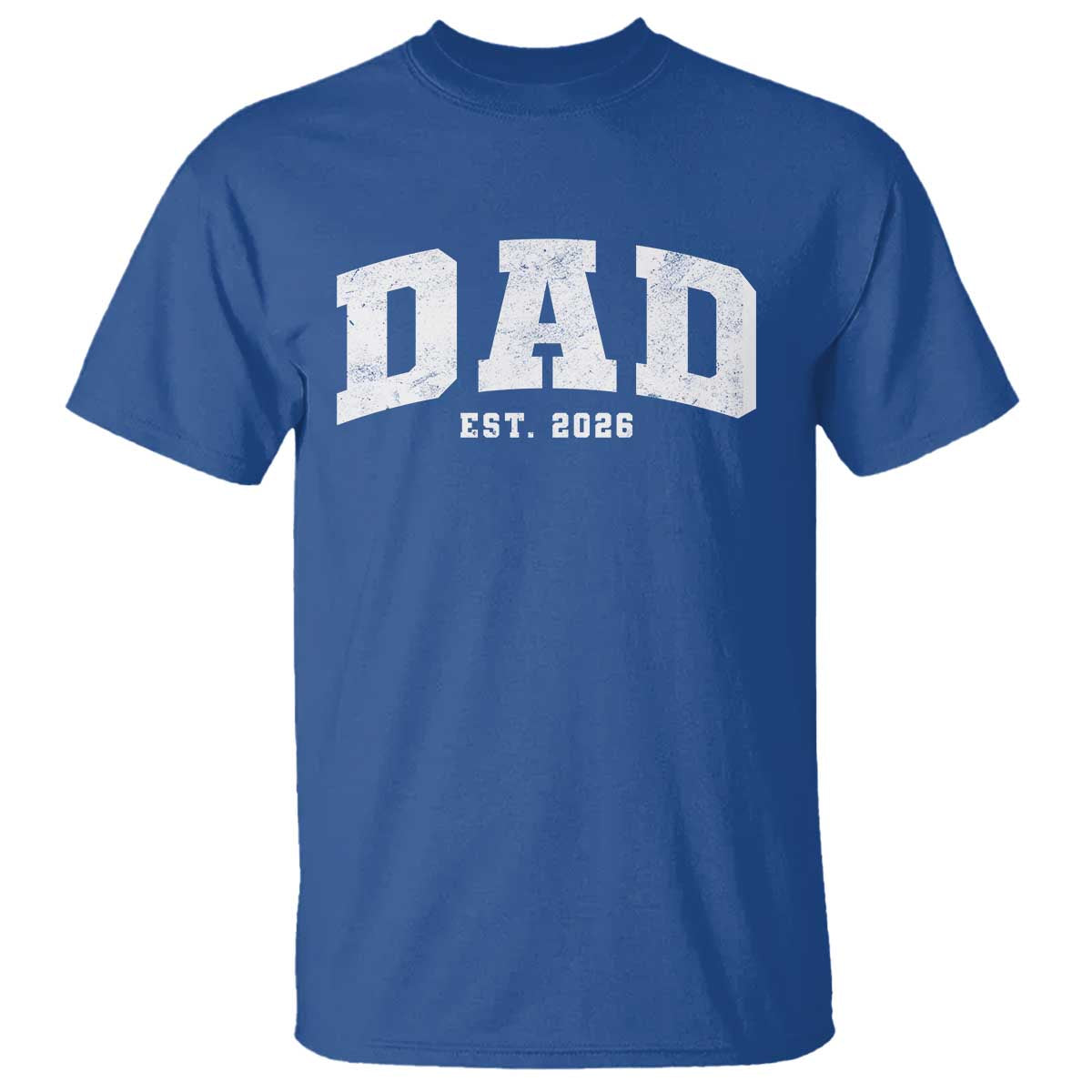 Dad Est 2026 T Shirt Promoted To Daddy Fathers Day TS11 Royal Blue Print Your Wear