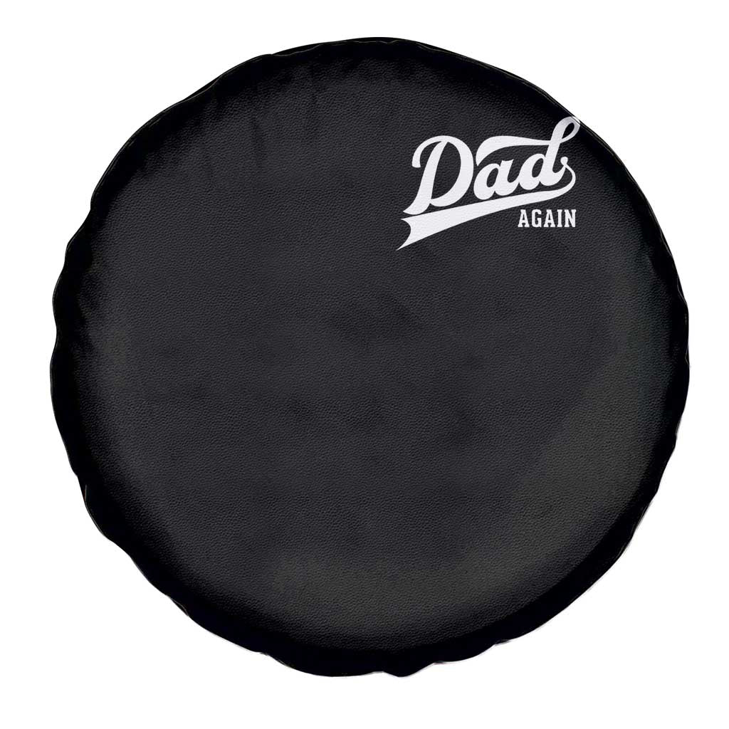Promoted To Dad Again Spare Tire Cover Funny Daddy Again Pregnancy Announcement TS11 Print Your Wear