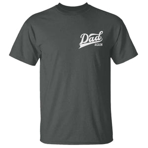 Promoted To Dad Again T Shirt Funny Daddy Again Pregnancy Announcement TS11 Dark Heather Print Your Wear