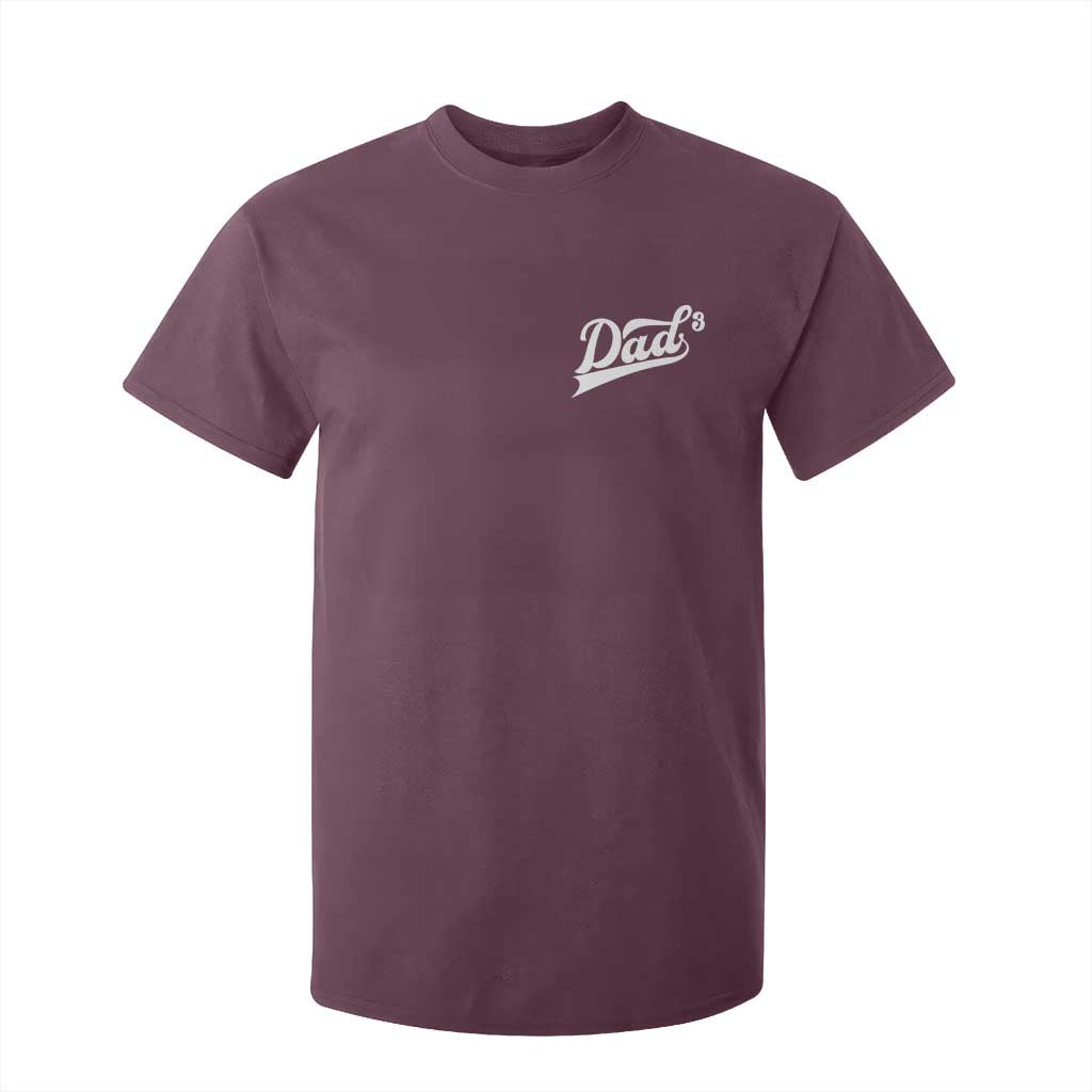 Dad Of Three T Shirt For Kid Funny Daddy Cubed Promoted for The Third Time TS11 Maroon Print Your Wear