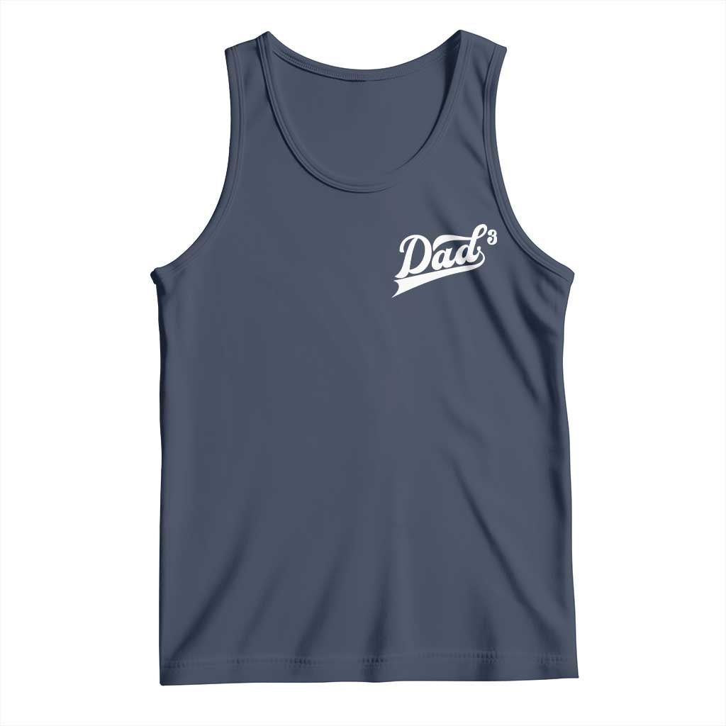 Dad Of Three Tank Top Funny Daddy Cubed Promoted for The Third Time TS11 Navy Print Your Wear