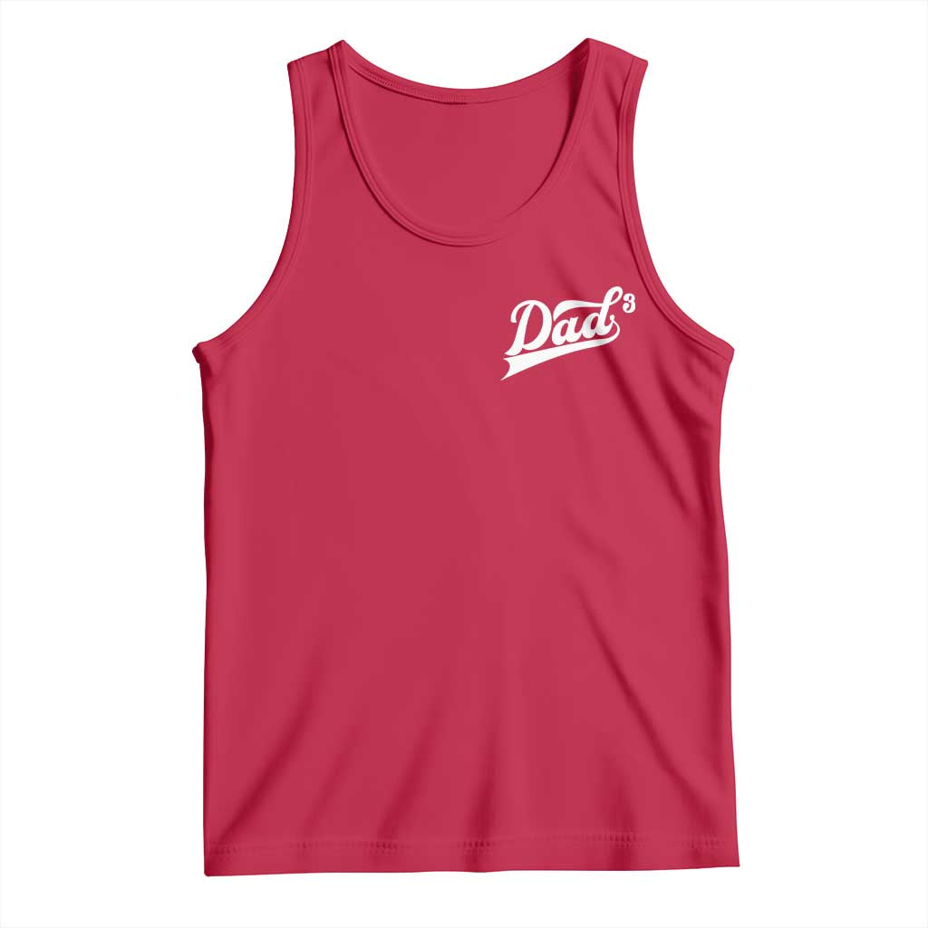 Dad Of Three Tank Top Funny Daddy Cubed Promoted for The Third Time TS11 Red Print Your Wear