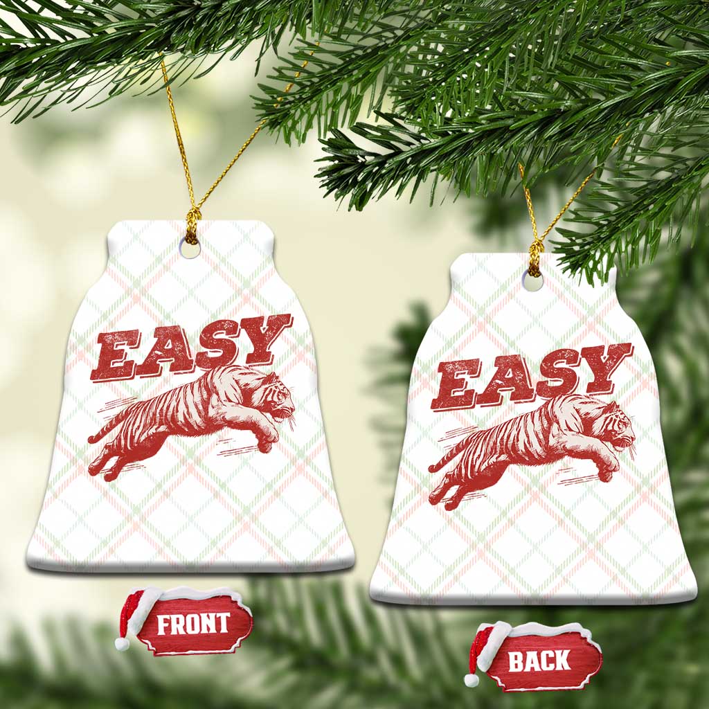 Easy Tiger Ceramic Ornament Vintage Distressed Tiger Trendy Grunge Indie Boho TS11 Print Your Wear