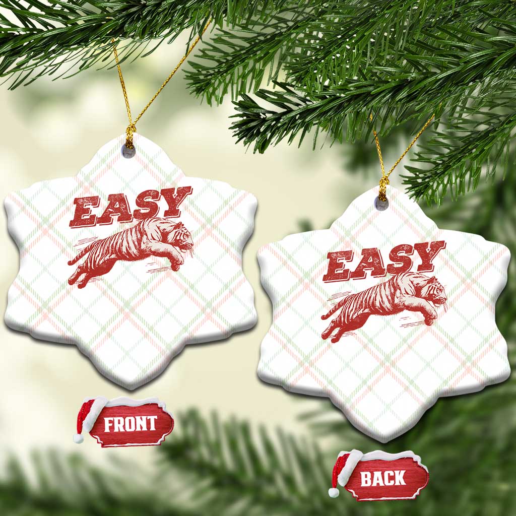 Easy Tiger Ceramic Ornament Vintage Distressed Tiger Trendy Grunge Indie Boho TS11 Print Your Wear