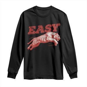 Easy Tiger Long Sleeve Shirt Vintage Distressed Tiger Trendy Grunge Indie Boho TS11 Black Print Your Wear