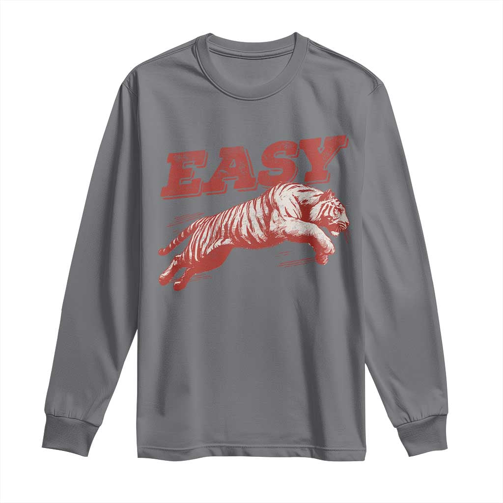 Easy Tiger Long Sleeve Shirt Vintage Distressed Tiger Trendy Grunge Indie Boho TS11 Charcoal Print Your Wear