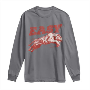 Easy Tiger Long Sleeve Shirt Vintage Distressed Tiger Trendy Grunge Indie Boho TS11 Charcoal Print Your Wear