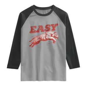 Easy Tiger Raglan Shirt Vintage Distressed Tiger Trendy Grunge Indie Boho TS11 Sport Gray Black Print Your Wear