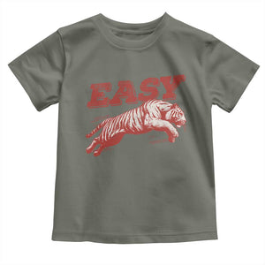 Easy Tiger Toddler T Shirt Vintage Distressed Tiger Trendy Grunge Indie Boho TS11 Military Green Print Your Wear