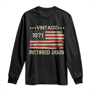 55th Birthday Retirement Long Sleeve Shirt Vintage 1971 Retired 2026 American Flag TS11 Black Print Your Wear