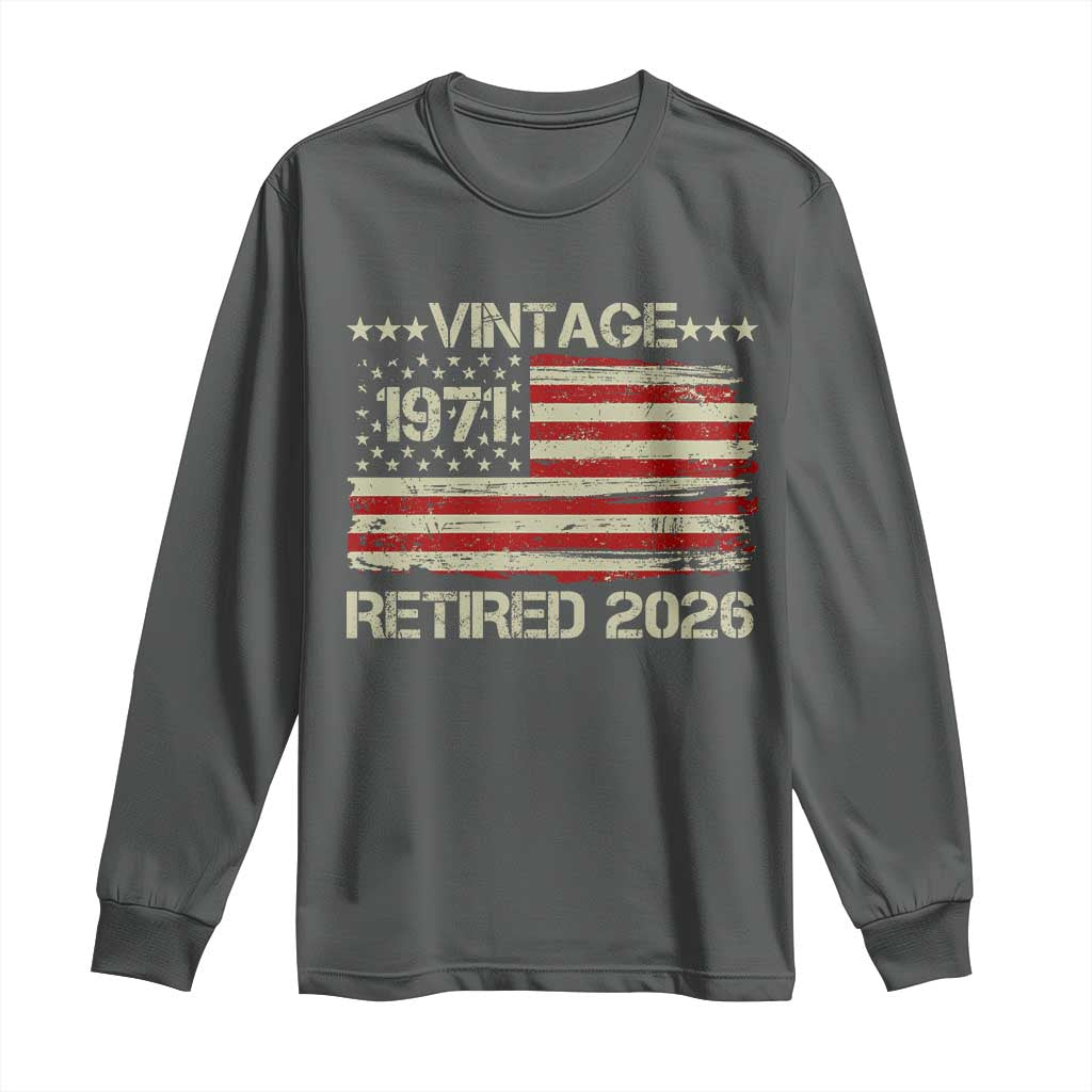 55th Birthday Retirement Long Sleeve Shirt Vintage 1971 Retired 2026 American Flag TS11 Dark Heather Print Your Wear