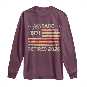 55th Birthday Retirement Long Sleeve Shirt Vintage 1971 Retired 2026 American Flag TS11 Maroon Print Your Wear