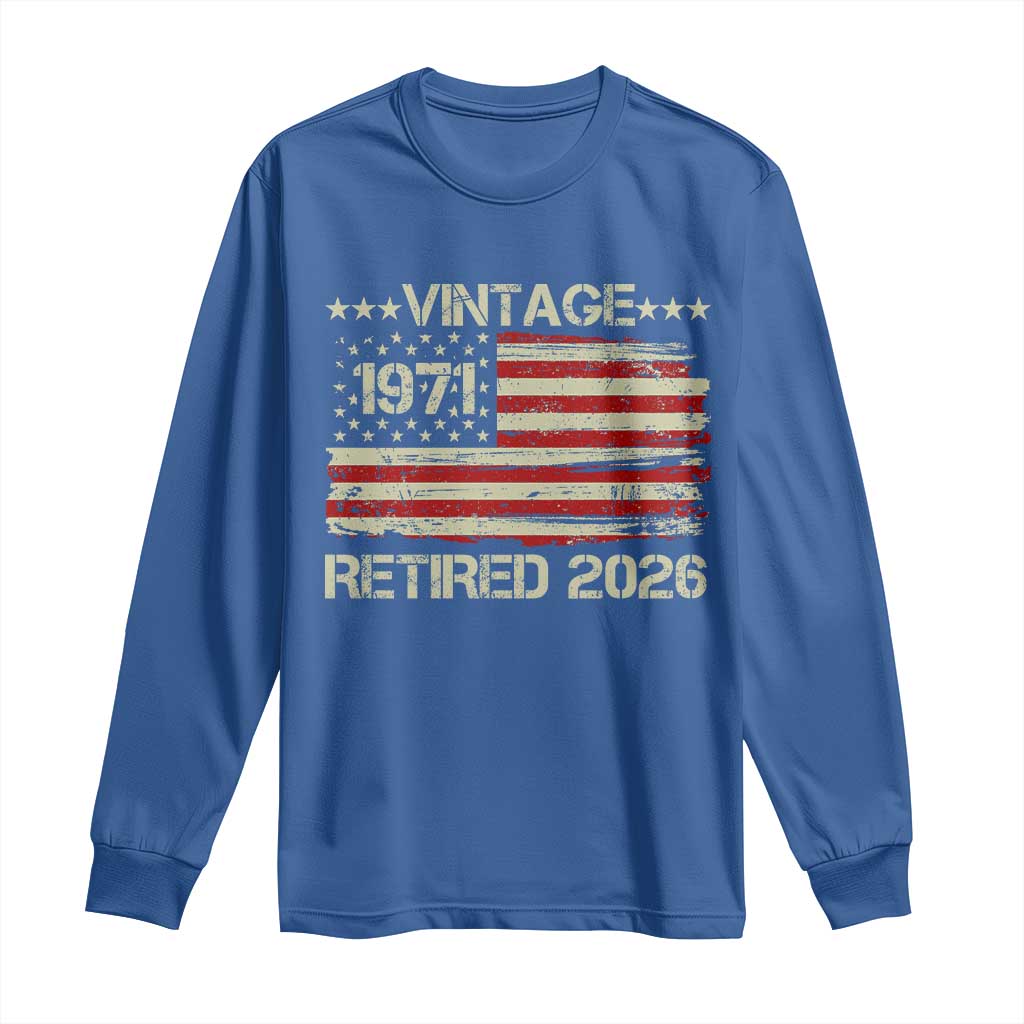 55th Birthday Retirement Long Sleeve Shirt Vintage 1971 Retired 2026 American Flag TS11 Royal Blue Print Your Wear