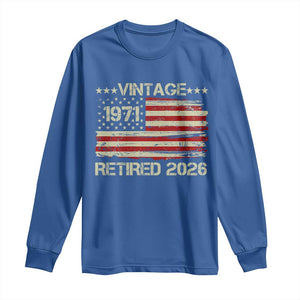55th Birthday Retirement Long Sleeve Shirt Vintage 1971 Retired 2026 American Flag TS11 Royal Blue Print Your Wear
