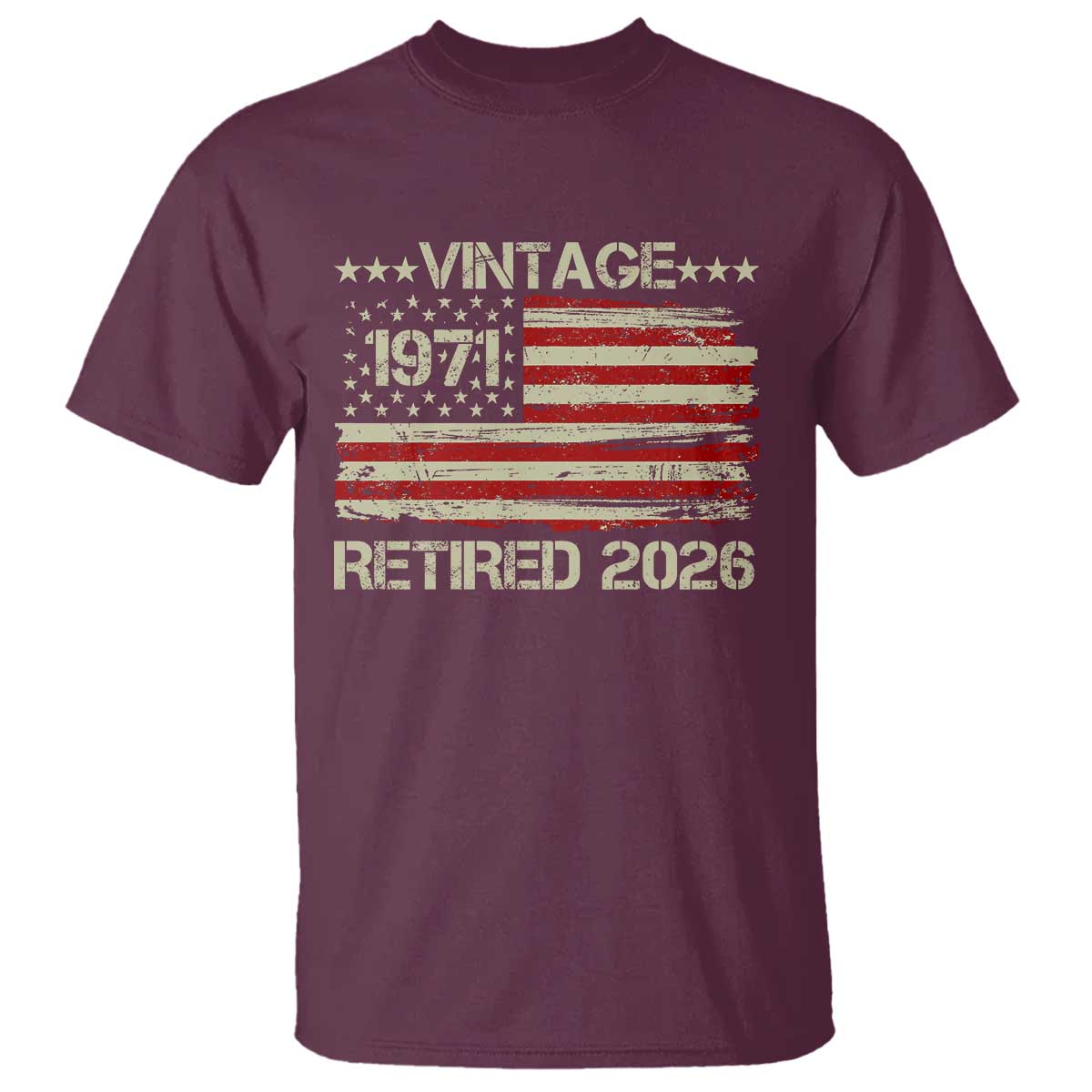55th Birthday Retirement T Shirt Vintage 1971 Retired 2026 American Flag TS11 Maroon Print Your Wear