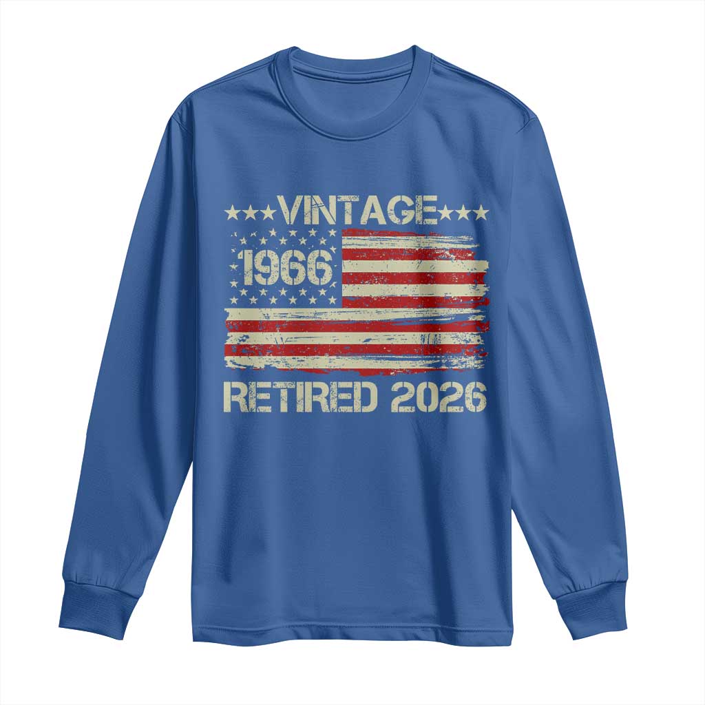60th Birthday Retirement Long Sleeve Shirt Vintage 1966 Retired 2026 American Flag TS11 Royal Blue Print Your Wear