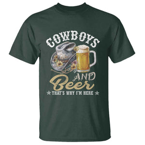Western T Shirt Cowboys And Beer That's Why I'm Here Funny Saying TS11 Dark Forest Green Print Your Wear