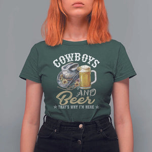 Western T Shirt For Women Cowboys And Beer That's Why I'm Here Funny Saying TS11 Dark Forest Green Print Your Wear