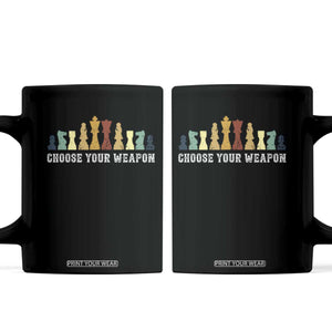 Chess Lover Coffee Mug Choose Your Weapon Retro Vintage