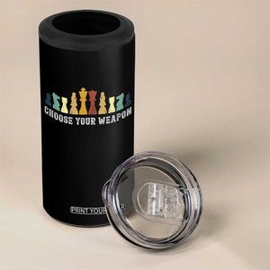 Chess Lover 4 in 1 Can Cooler Tumbler Choose Your Weapon Retro Vintage