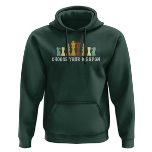 Chess Lover Hoodie Choose Your Weapon Retro Vintage TS11 Dark Forest Green Print Your Wear