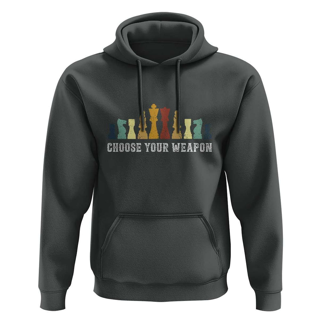 Chess Lover Hoodie Choose Your Weapon Retro Vintage TS11 Dark Heather Print Your Wear