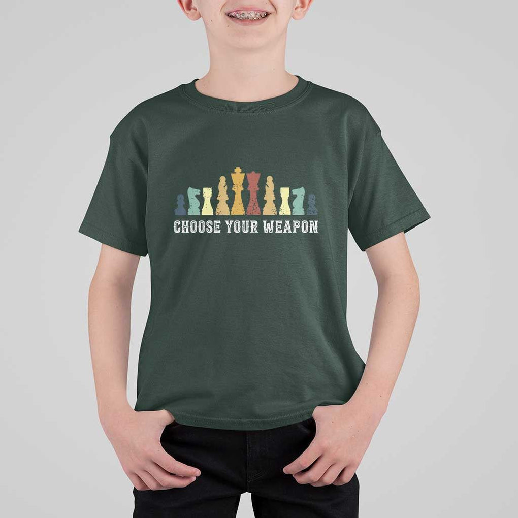 Chess Lover T Shirt For Kid Choose Your Weapon Retro Vintage TS11 Dark Forest Green Print Your Wear