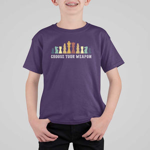 Chess Lover T Shirt For Kid Choose Your Weapon Retro Vintage TS11 Purple Print Your Wear