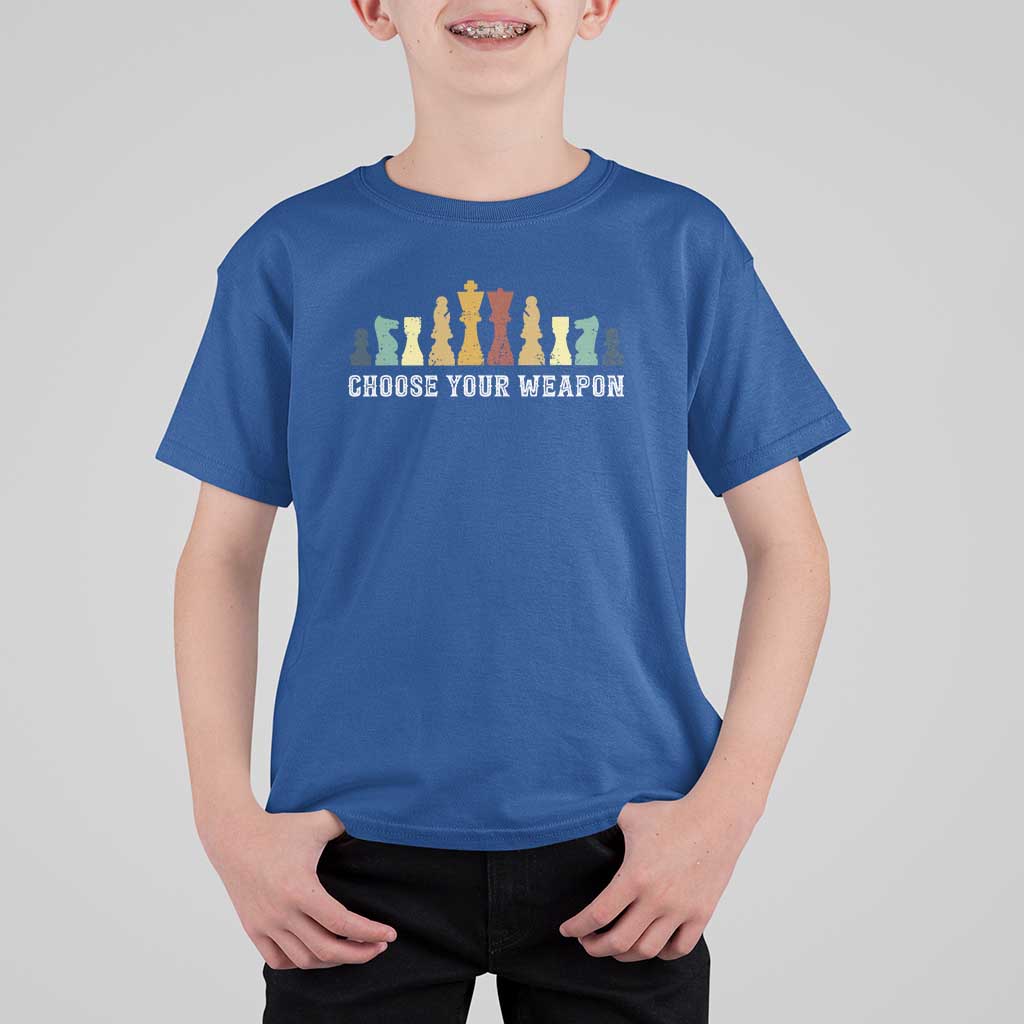 Chess Lover T Shirt For Kid Choose Your Weapon Retro Vintage TS11 Royal Blue Print Your Wear