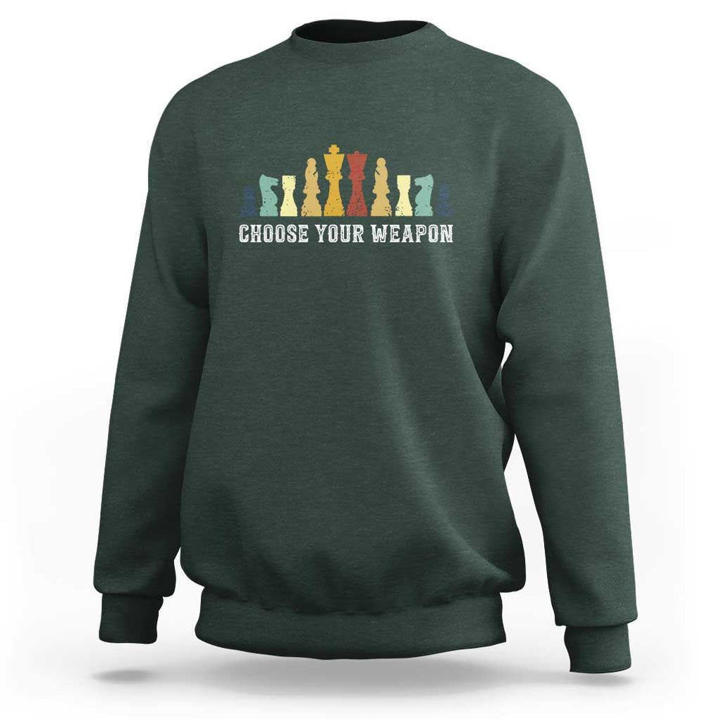 Chess Lover Sweatshirt Choose Your Weapon Retro Vintage TS11 Dark Forest Green Print Your Wear