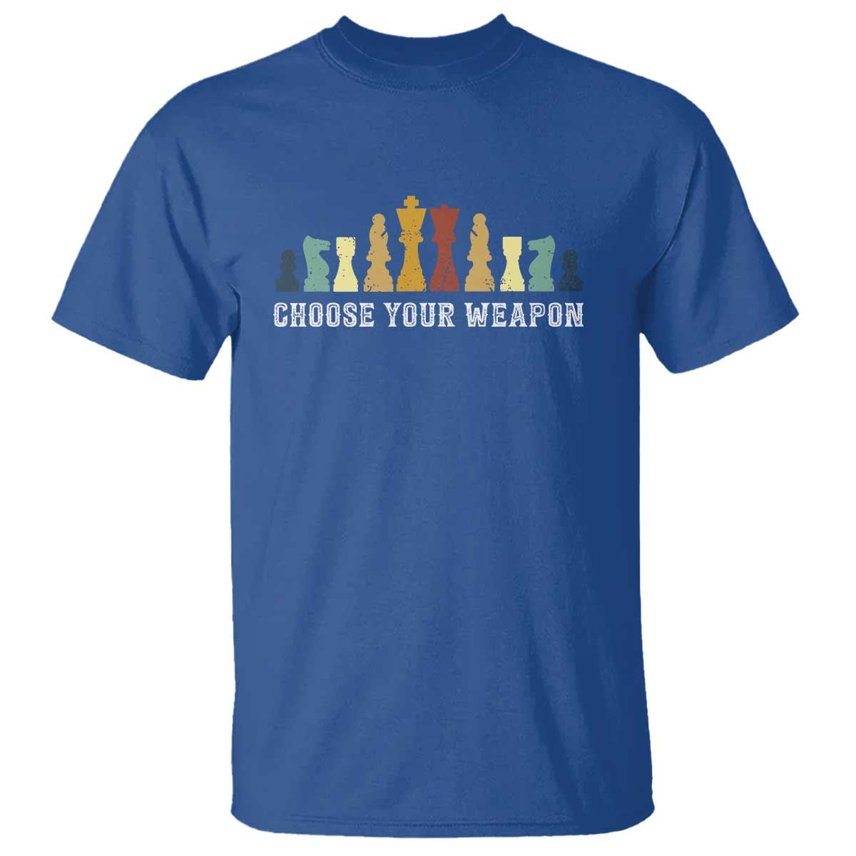 Chess Lover T Shirt Choose Your Weapon Retro Vintage TS11 Royal Blue Print Your Wear