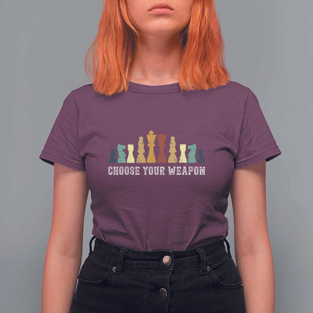 Chess Lover T Shirt For Women Choose Your Weapon Retro Vintage TS11 Maroon Print Your Wear