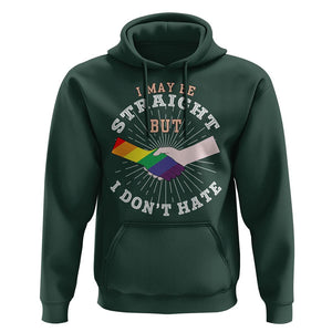 LGBT Gay Pride Hoodie I May Be Straight But I Don't Hate Rainbow Flag Hand TS11 Dark Forest Green Print Your Wear