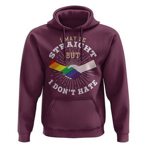LGBT Gay Pride Hoodie I May Be Straight But I Don't Hate Rainbow Flag Hand TS11 Maroon Print Your Wear