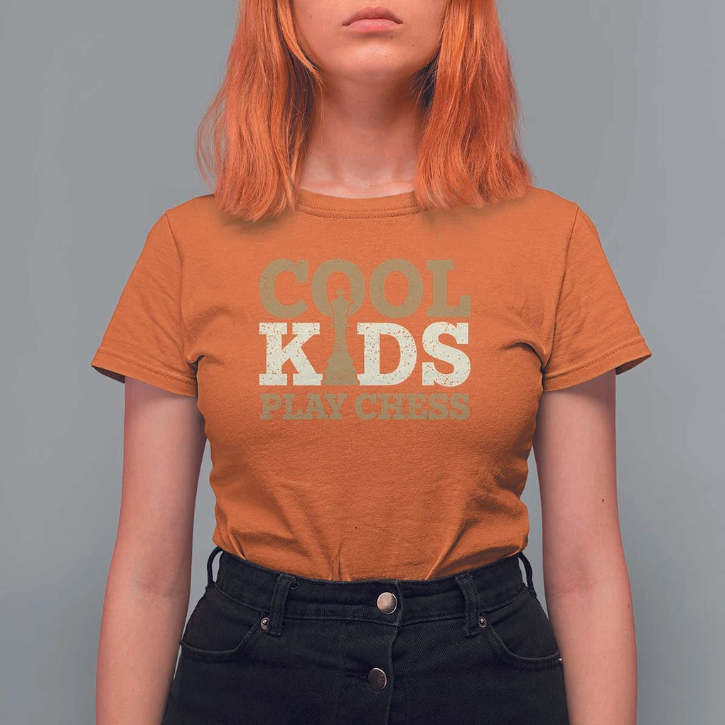 Chess Lover T Shirt For Women Cool Kids Play Chess Vintage King TS11 Orange Print Your Wear