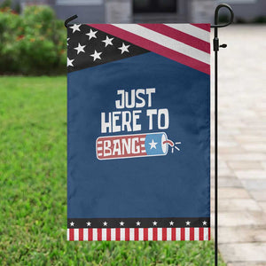 Funny Fireworks Just Here To Bang Garden Flag American Flag Firecracker TS11 Classic Blue Black Print Your Wear