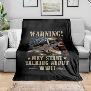 Warning May Start Talking About WWII Throw Blanket American Flag Fighter Jet TS11 Print Your Wear