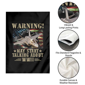 Warning May Start Talking About WWII Garden Flag American Flag Fighter Jet TS11 Print Your Wear