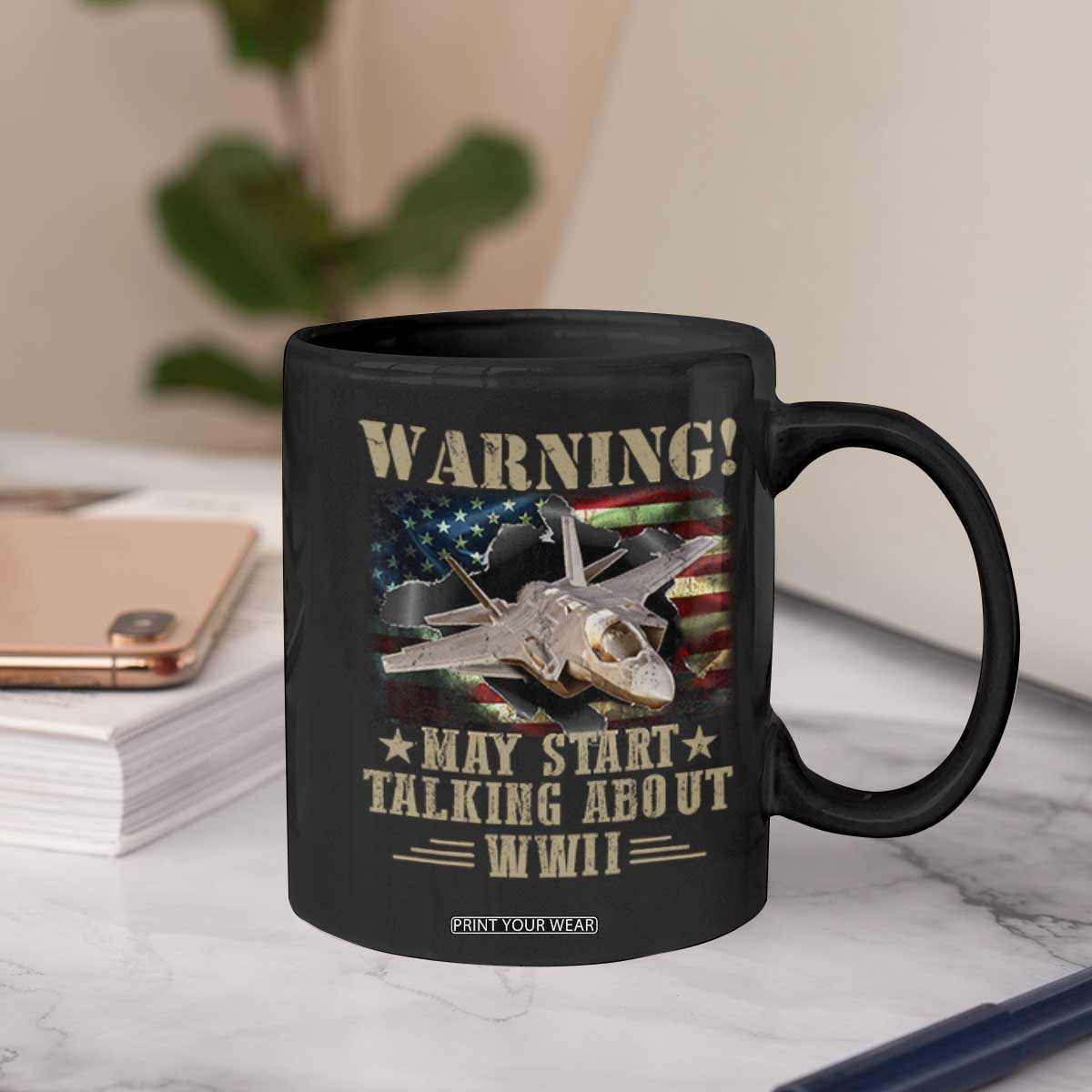 Warning May Start Talking About WWII Coffee Mug American Flag Fighter Jet TS11 Print Your Wear