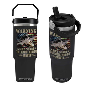 Warning May Start Talking About WWII Flip Straw Tumbler American Flag Fighter Jet TS11 One Size: 30 oz Black Print Your Wear