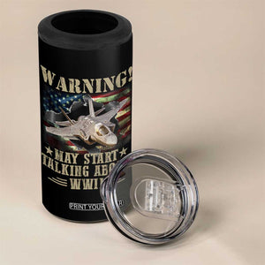 Warning May Start Talking About WWII 4 in 1 Can Cooler Tumbler American Flag Fighter Jet TS11 Print Your Wear