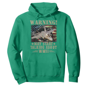 Warning May Start Talking About WWII Hoodie American Flag Fighter Jet TS11 Irish Green Print Your Wear