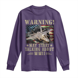 Warning May Start Talking About WWII Long Sleeve Shirt American Flag Fighter Jet TS11 Purple Print Your Wear