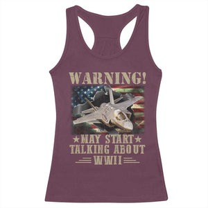 Warning May Start Talking About WWII Racerback Tank Top American Flag Fighter Jet TS11 Maroon Print Your Wear