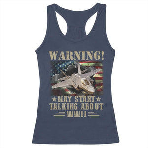 Warning May Start Talking About WWII Racerback Tank Top American Flag Fighter Jet TS11 Navy Print Your Wear