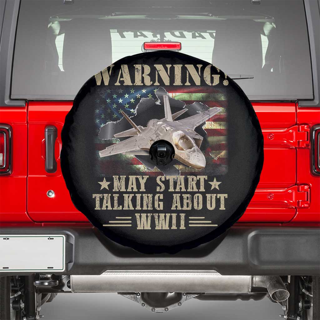 Warning May Start Talking About WWII Spare Tire Cover American Flag Fighter Jet TS11 Black Print Your Wear
