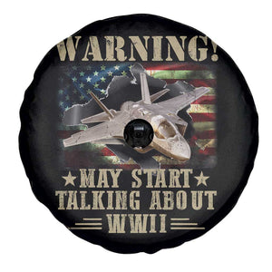 Warning May Start Talking About WWII Spare Tire Cover American Flag Fighter Jet TS11 Print Your Wear