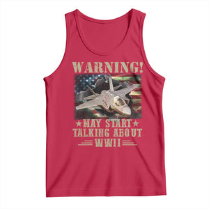 Warning May Start Talking About WWII Tank Top American Flag Fighter Jet TS11 Red Print Your Wear