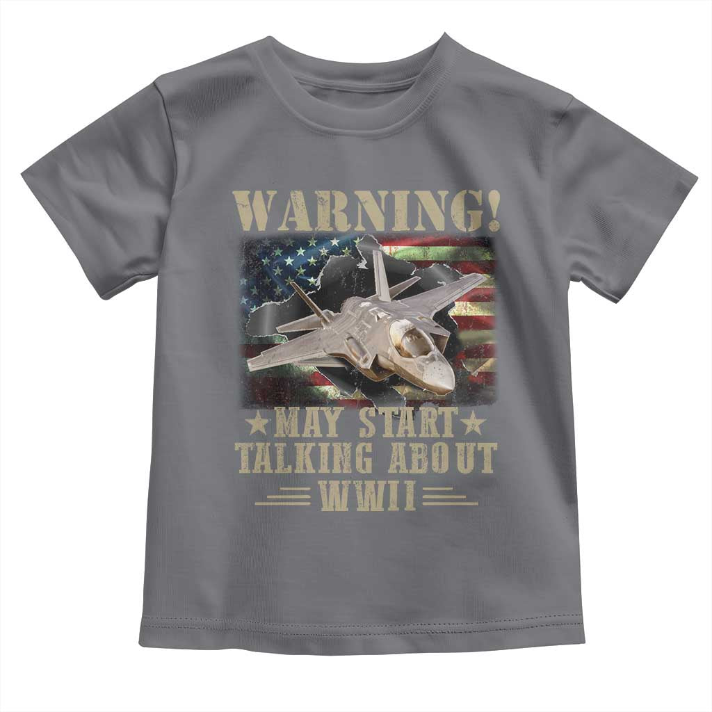 Warning May Start Talking About WWII Toddler T Shirt American Flag Fighter Jet TS11 Charcoal Print Your Wear